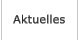 Aktuelles